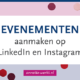 evenement linkedin instagram