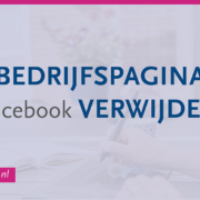 bedrijfspagina facebook verwijderen